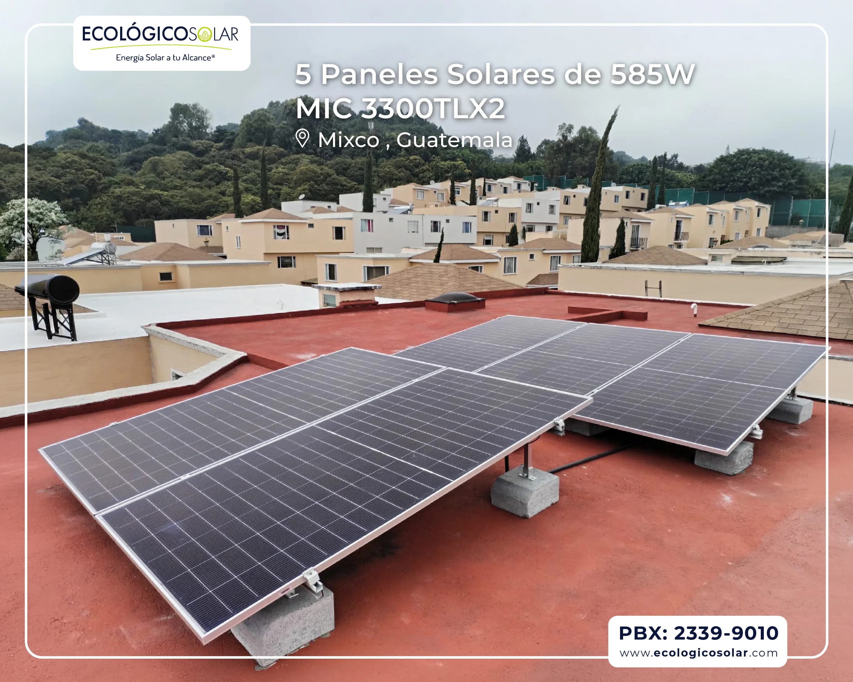 Aplicación Residencial - 5 Paneles Solares de 585W - Inversor Growatt MIC 3300 TL-X2